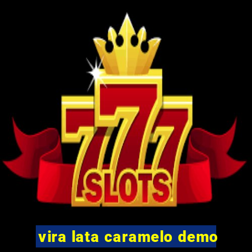 vira lata caramelo demo